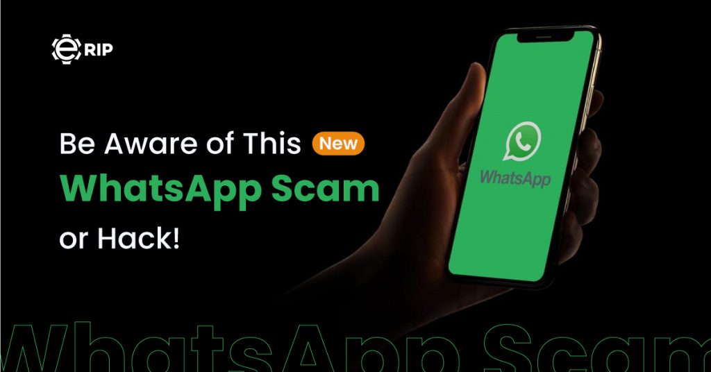 Be-Aware-of-This-New-WhatsApp-Scam-or-Hack